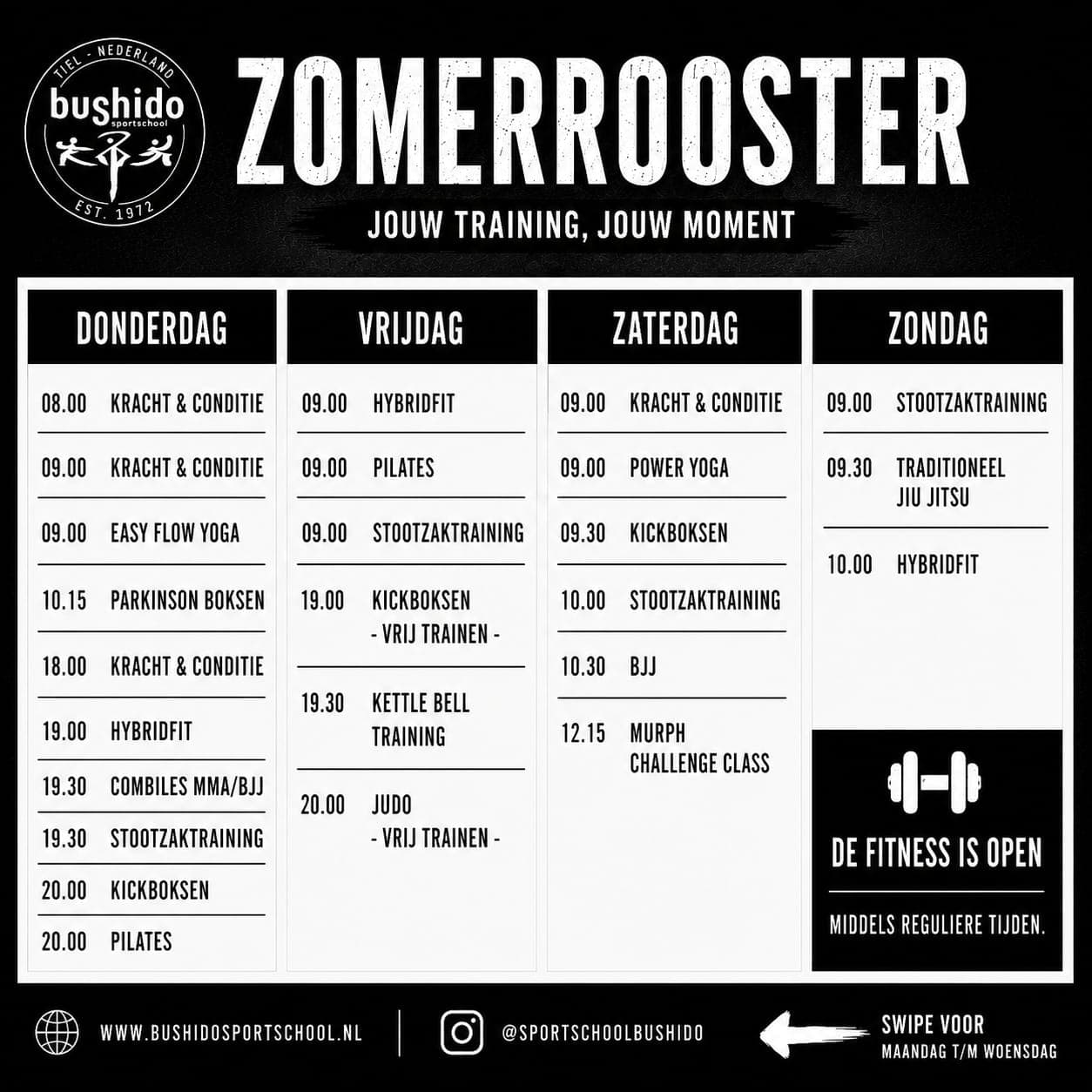 Summer schedule — Donderdag t/m zondag